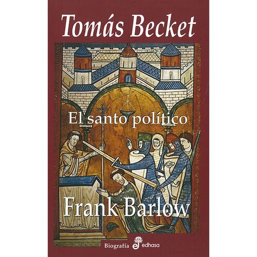 Tomas Becket: El santo político