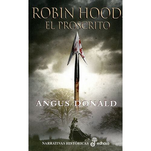Robín Hood, El Proscrito