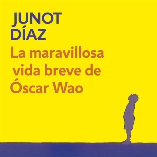 La maravillosa vida breve de Óscar Wao