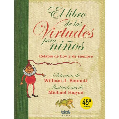 El Libro de las Virtudes para Niños
