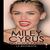Miley Cyrus: la biografía. No puede parar
