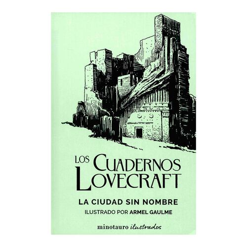 Los cuadernos de Lovecraft 2. La ciudad sin nombre