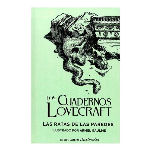 Los cuadernos de Lovecraft 3. Las ratas de las paredes