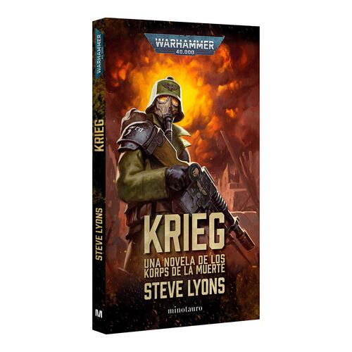 Warhammer 40,000. Krieg. Una novela de los korps de la muerte