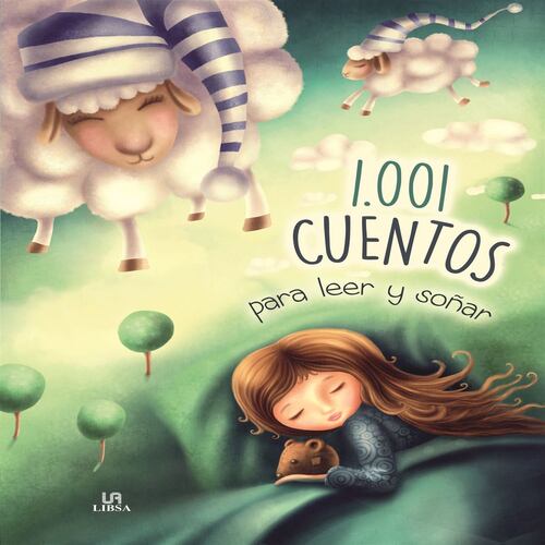 1.001 cuentos para leer y soñar