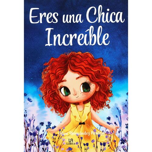 Eres una Chica Increíble