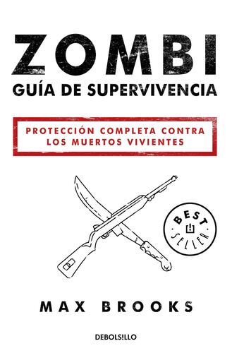 Zombi: Guía de supervivencia