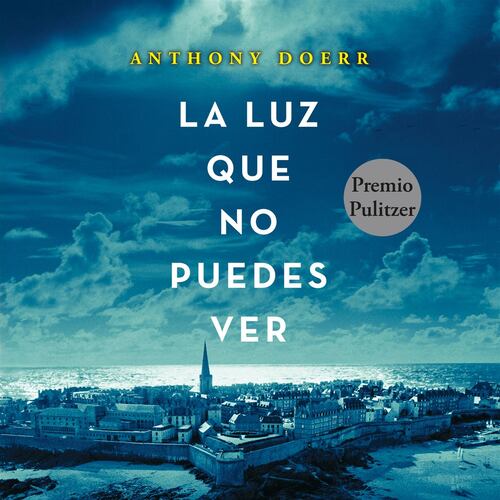 La luz que no puedes ver
