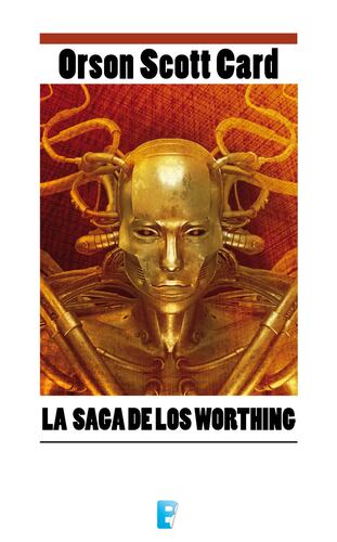 La saga de los Worthing