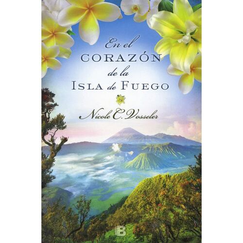 En el Corazón de la Isla de Fuego