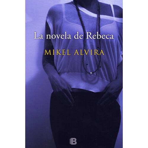 La Novela de Rebeca