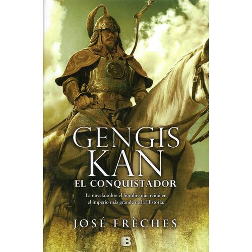 Gengis Kan el conquistador