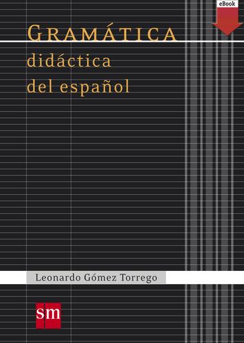 Gramática didáctica del español (eBook-ePub)