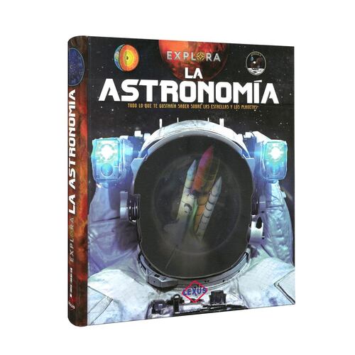 Explora- La Astronomía