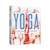 Atlas Ilustrado Del Yoga - Anatomía Y Posturas