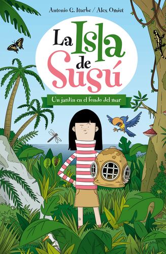 Las isla de Susú 1. UN JARDÍN EN EL FONDO DEL MAR