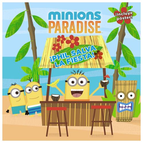 Minions Paradise. ¡Phil salva la fiesta!