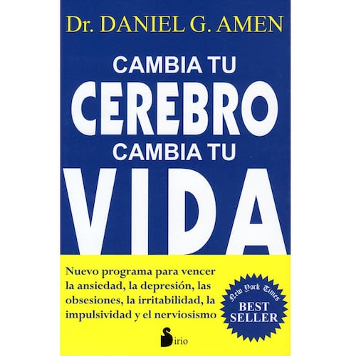 Cambia Tu Cerebro Cambia Tu Vida