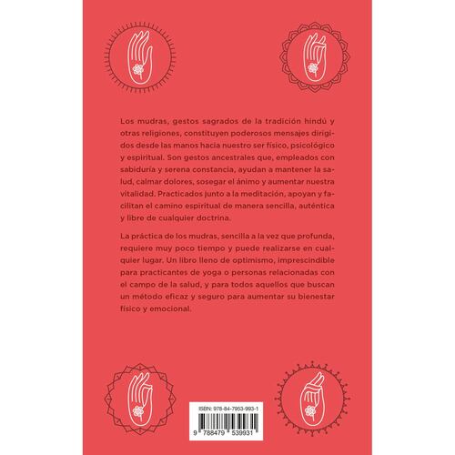 Mudras. El poder del yoga en tus manos