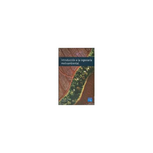 Introduccion A La Ingenieria Medioambiental