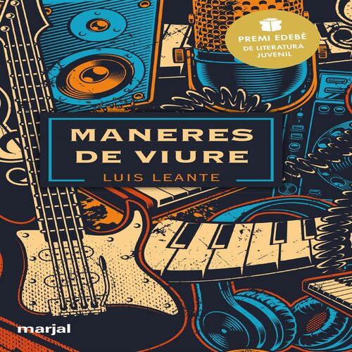 Maneres de viure (Premi Edebé de Literatura Juvenil 2020)