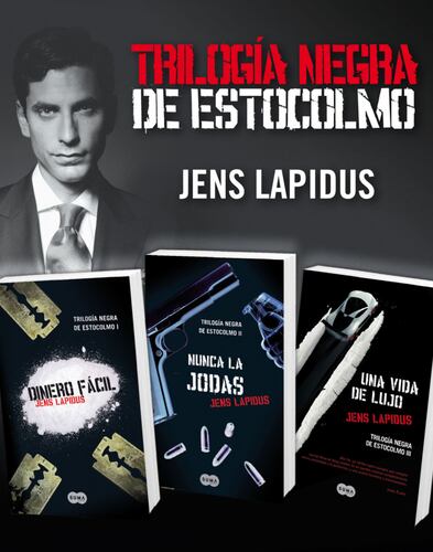 Trilogía Negra de Estocolmo (Pack ebooks): Dinero fácil, Nunca la jodas y Una vida de lujo