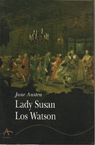 Lady Susan. Los Watson