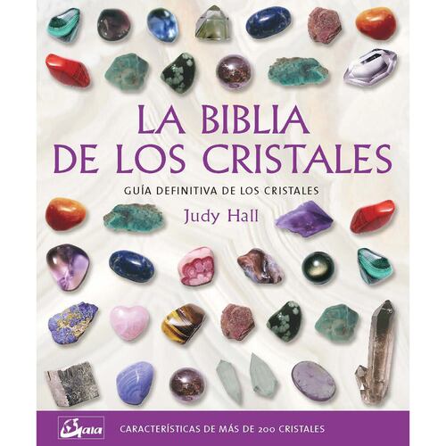 La biblia de los cristales Vol. 1