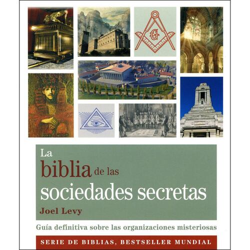 La Biblia de Las Sociedades Secretas
