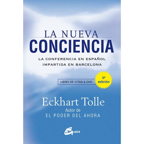 Nueva conciencia, La. La conferencia en español impartida en Barcelona (Libro y DVD) Nueva edición