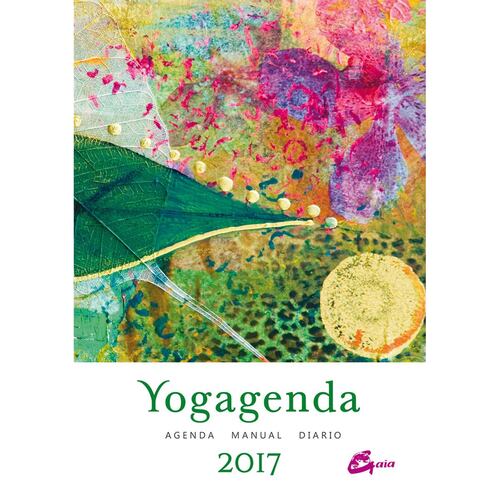 Yogagenda 2017. Agenda, manual y diario