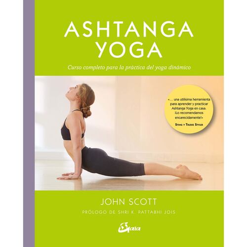 Ashtanga yoga. Curso completo para la práctica del yoga dinámico