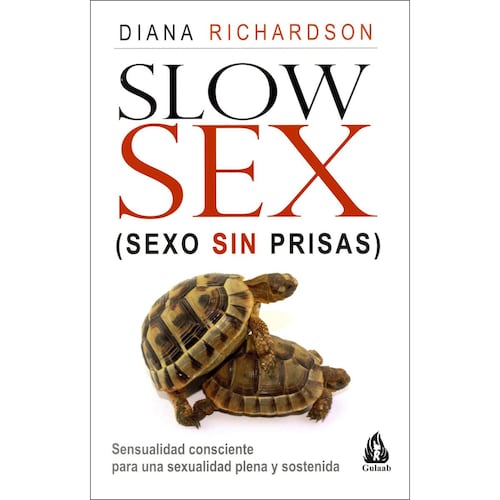 Slow sex (sexo sin prisas)