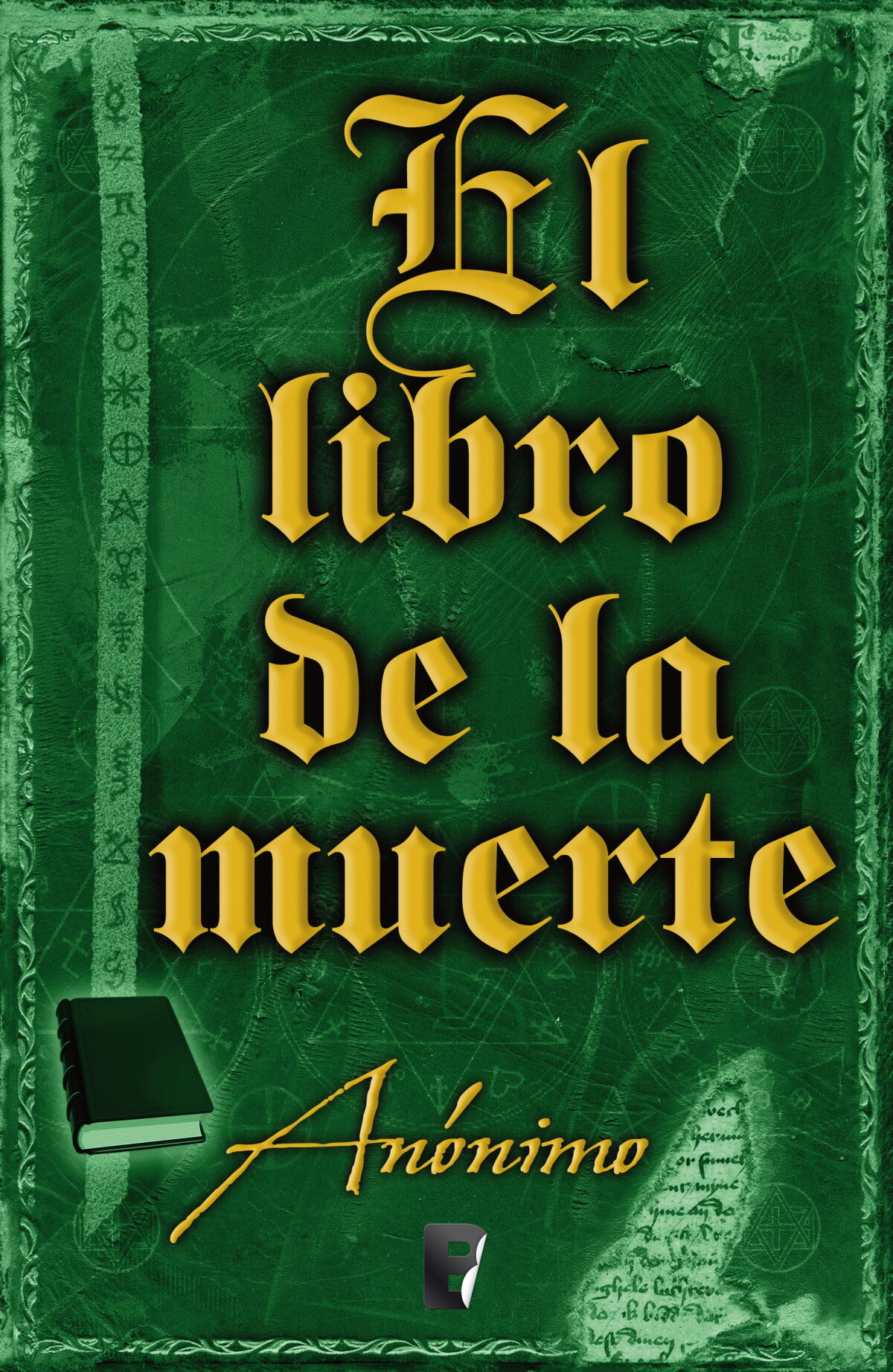 El libro de la muerte Serie El libro sin nombre 4