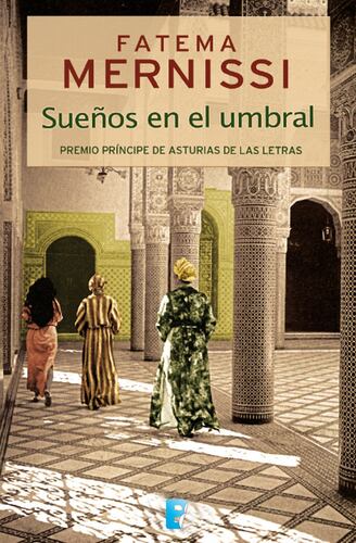 Sueños en el umbral. Memorias de una niña del Harén