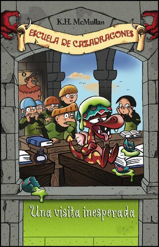 Una visita inesperada (Escuela de Cazadragones 5)