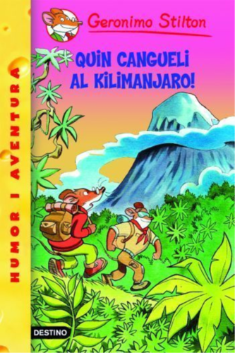 26- Quin cangueli al Kilimanjaro!