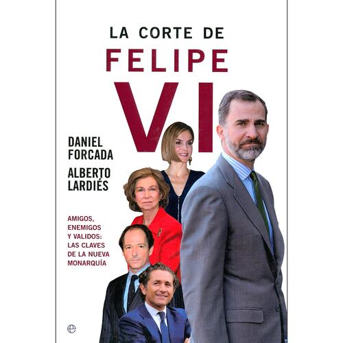 La Corte de Felipe VI