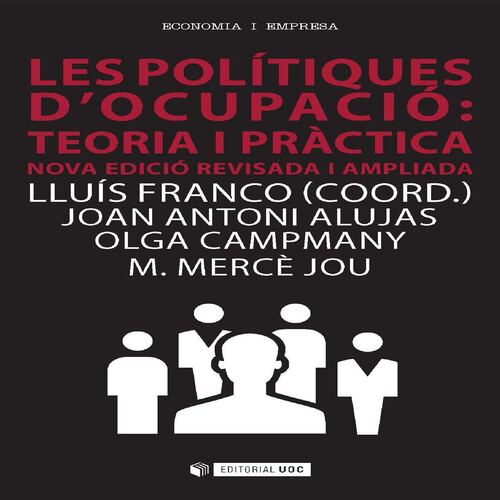 Les polítiques d'ocupació: teoria i pràctica