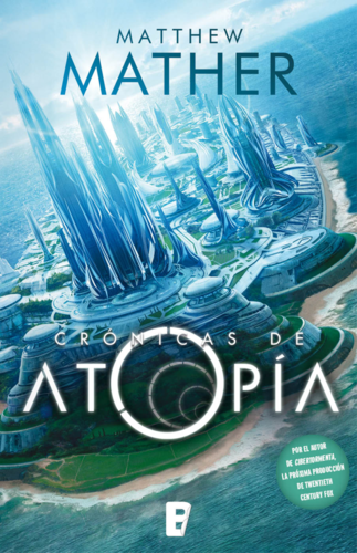Las crónicas de Atopía (Atopía 1)