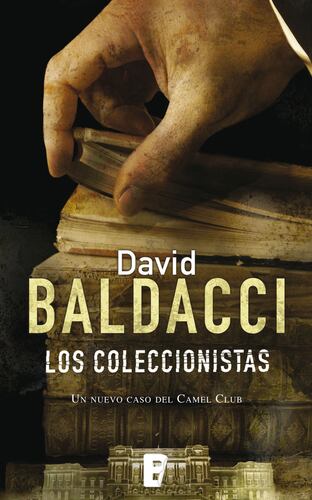 Los coleccionistas (Serie Camel Club 2)