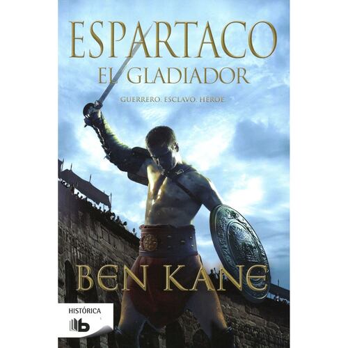 Espartaco, El Gladiador