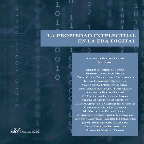 La Propiedad Intelectual en la Era Digital.
