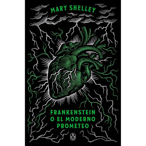 Frankenstein o el moderno Prometeo (edición conmemorativa)