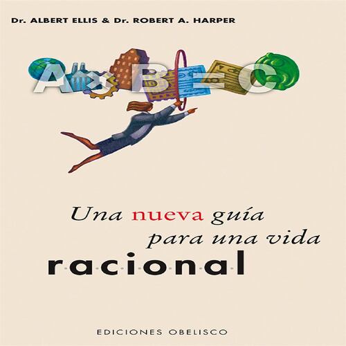 Una nueva guía para una vida racional