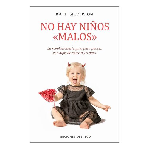 No hay niños malos