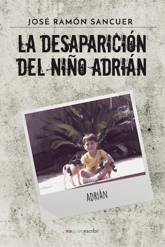 La desaparición del niño Adrián