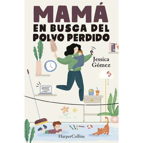 Mamá en busca del polvo perdido