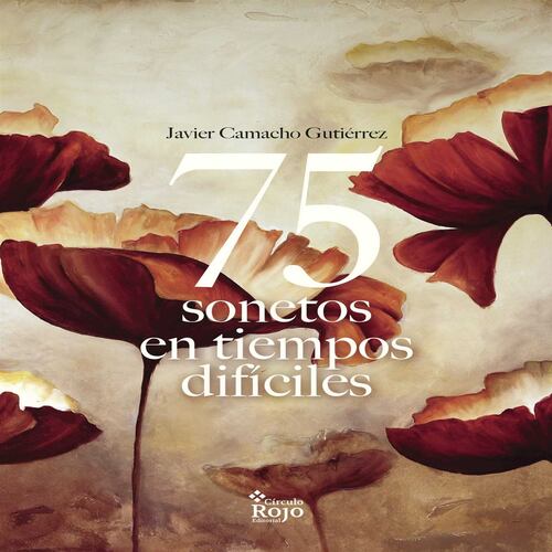 75 sonetos en tiempos difíciles