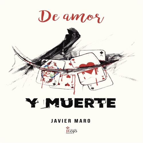 DE AMOR Y MUERTE
